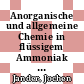 Anorganische und allgemeine Chemie in flüssigem Ammoniak . 1 /