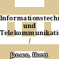 Informationstechnik und Telekommunikationstechnik /