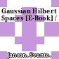 Gaussian Hilbert Spaces [E-Book] /