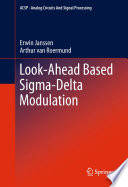Look-Ahead Based Sigma-Delta Modulation [E-Book] /