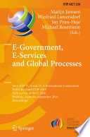 E-Government, E-Services and Global Processes [E-Book] : Joint IFIP TC 8 and TC 6 International Conferences, EGES 2010 and GISP 2010, Held as Part of WCC 2010, Brisbane, Australia, September 20-23, 2010. Proceedings /