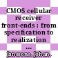 CMOS cellular receiver front-ends : from specification to realization [E-Book] /