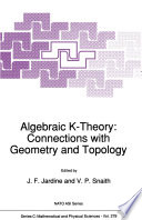 Algebraic K-Theory: Connections with Geometry and Topology [E-Book] /