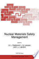 Nuclear Materials Safety Management [E-Book] /