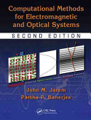 Computational methods for electromagnetic and optical systems [E-Book] /