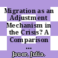 Migration as an Adjustment Mechanism in the Crisis? A Comparison of Europe and the United States [E-Book] /