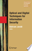 Optical and digital techniques for information security /