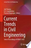 Current Trends in Civil Engineering [E-Book] : Select Proceedings of ICRACE 2020 /