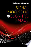 Signal processing for cognitive radios [E-Book] /