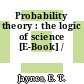 Probability theory : the logic of science [E-Book] /