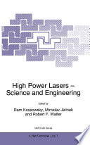 High Power Lasers — Science and Engineering [E-Book] /