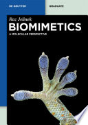 Biomimetics : a molecular perspective [E-Book] /