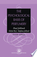 The Psychological Basis of Perfumery [E-Book] /
