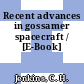 Recent advances in gossamer spacecraft / [E-Book]