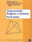Organometallic reagents in synthesis /