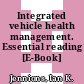 Integrated vehicle health management. Essential reading [E-Book] /
