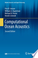 Computational Ocean Acoustics [E-Book] /