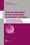 Tools and Algorithms for the Construction and Analysis of Systems [E-Book] : 10th International Conference, TACAS 2004, Held as Part of the Joint European Conferences on Theory and Practice of Software, ETAPS 2004, Barcelona, Spain, March 2 /