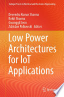 Low Power Architectures for IoT Applications [E-Book] /