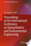 Proceedings of the International Conference on Geosynthetics and Environmental Engineering [E-Book] /