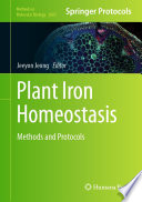 Plant Iron Homeostasis [E-Book] : Methods and Protocols  /
