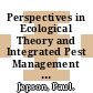 Perspectives in Ecological Theory and Integrated Pest Management [E-Book] /