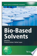 Bio-based solvents [E-Book] /