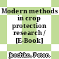 Modern methods in crop protection research / [E-Book]