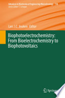 Biophotoelectrochemistry: From Bioelectrochemistry to Biophotovoltaics [E-Book] /