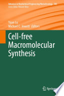 Cell-free Macromolecular Synthesis [E-Book] /