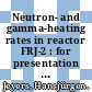 Neutron- and gamma-heating rates in reactor FRJ-2 : for presentation at the Symposium on In-Pile Irradiation Equipment and Techniques, Harwell, England, May 10, 1966 /