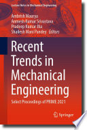Recent Trends in Mechanical Engineering [E-Book] : Select Proceedings of PRIME 2021 /
