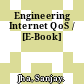 Engineering Internet QoS / [E-Book]