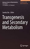 Transgenesis and secondary metabolism /