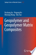 Geopolymer and Geopolymer Matrix Composites [E-Book] /