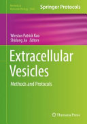 Extracellular Vesicles [E-Book] : Methods and Protocols /