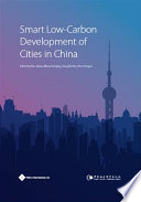 Smart low-carbon development of cities in China [E-Book] /