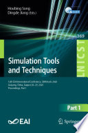 Simulation Tools and Techniques [E-Book] : 12th EAI International Conference, SIMUtools 2020, Guiyang, China, August 28-29, 2020, Proceedings, Part I /