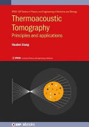 Thermoacoustic tomography : principles and applications [E-Book] /