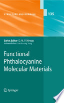 Functional Phthalocyanine Molecular Materials [E-Book] /