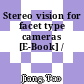 Stereo vision for facet type cameras [E-Book] /