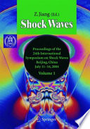 Shock Waves [E-Book] : Proceedings of the 24th International Symposium on Shock Waves Beijing, China July 11–16, 2004 /