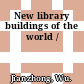New library buildings of the world /
