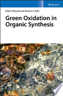 Green oxidation in organic synthesis [E-Book] /