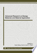 Advanced research on energy materials and material application : selected, peer reviewed papers from the 2012 International Conference on Energy Materials and Material Application (EMMA2012), September 17-18, 2012, Wuhan, China [E-Book] /