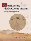 Contemporary Medical Acupuncture [E-Book] : — A Systems Approach /