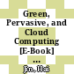 Green, Pervasive, and Cloud Computing [E-Book] : 18th International Conference, GPC 2023, Harbin, China, September 22-24, 2023, Proceedings; Part II /