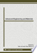 Advanced engineering and materials : selected, peer reviewed papers from the 2014 3rd International Conference on Mechanical Engineering and Materials (ICMEM 2014), November 5-6, Singapore [E-Book] /