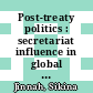 Post-treaty politics : secretariat influence in global environmental governance [E-Book] /