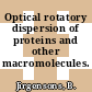 Optical rotatory dispersion of proteins and other macromolecules.